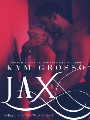 cover image of Jax (Immortals of New Orleans, Book 7)